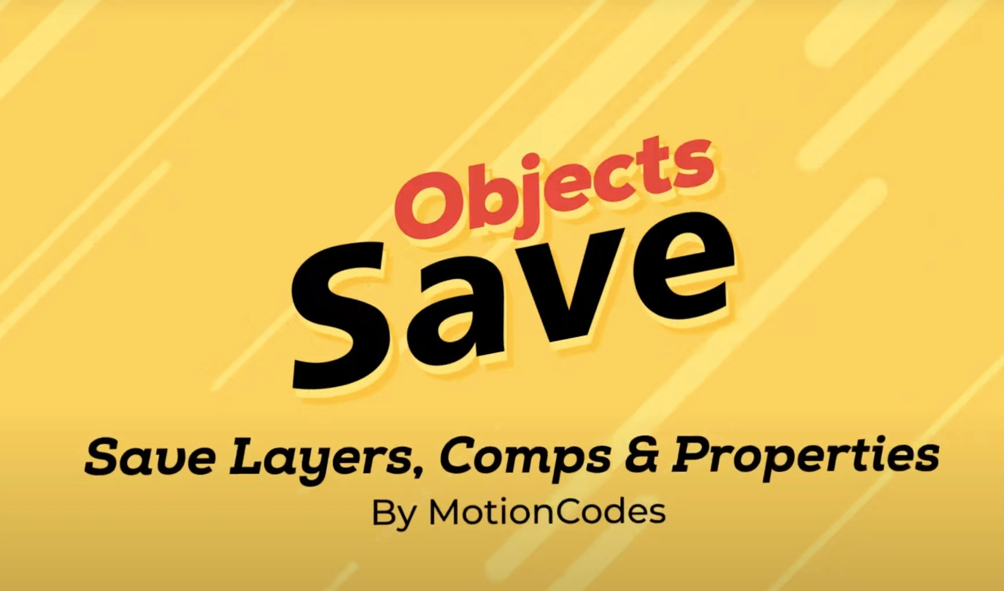 Save Objects 1.1.2 实时预览保存合成和图层属性破解版下载 | MacPJ - 最新Mac软件与游戏破解版资源下载