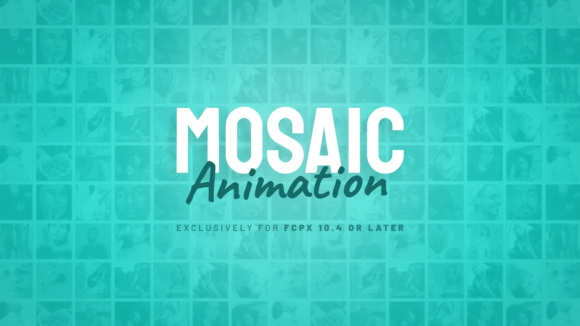 Mosaic Animation  FCPX插件-10组马赛克方格图像组合展示动画预设破解版下载 | MacPJ - 最新Mac软件与游戏破解版资源下载