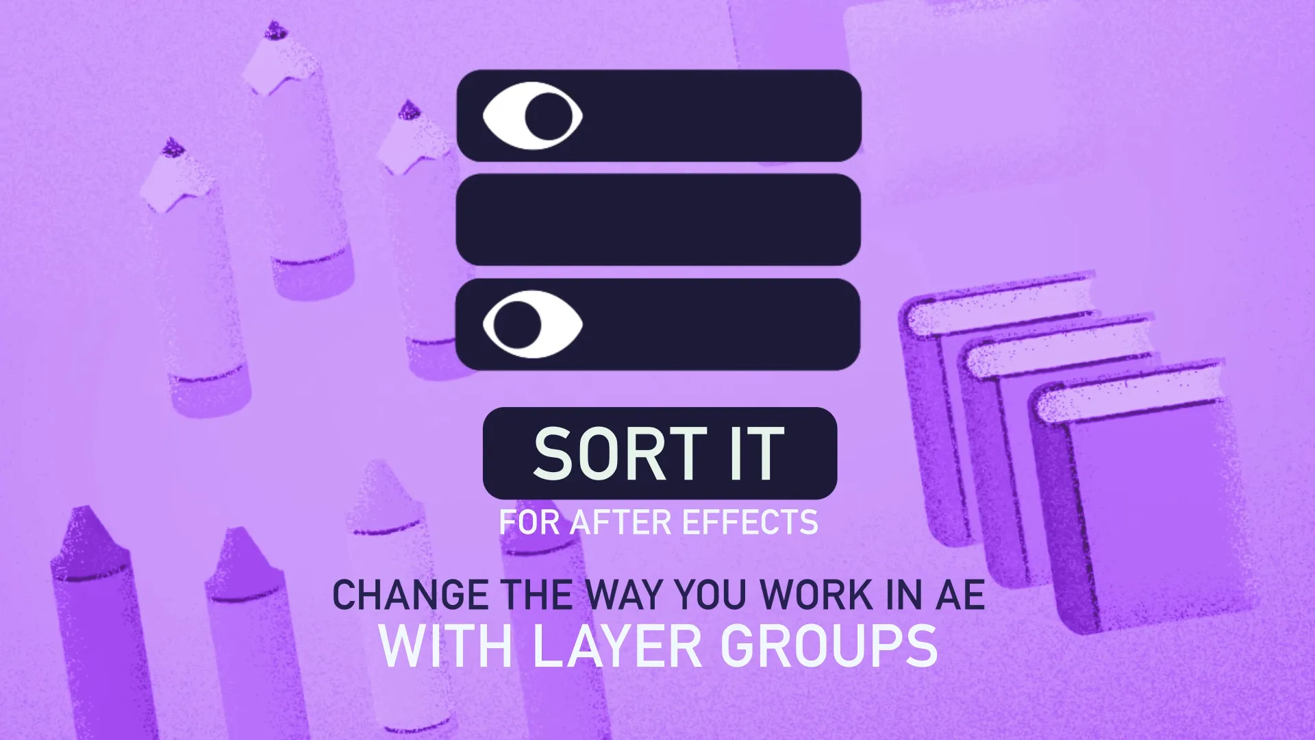 Sort It™ 1.1.1 AE脚本-图层分组排列管理工具破解版下载 | MacPJ - 最新Mac软件与游戏破解版资源下载