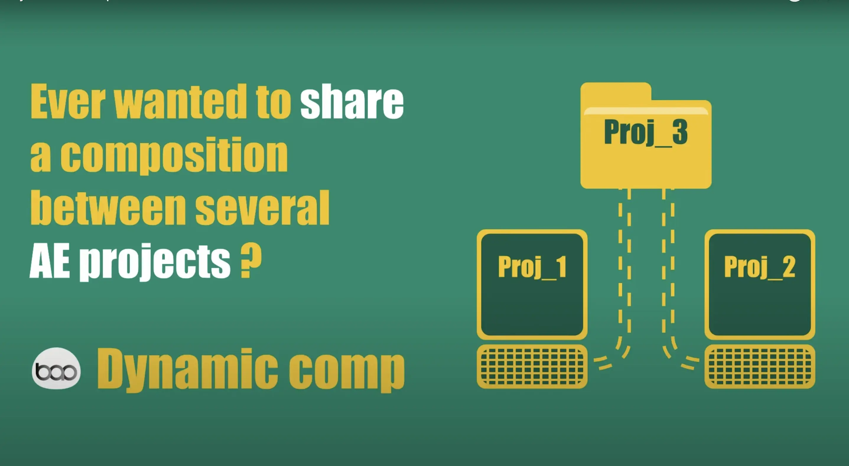 BAO Dynamic Comp 2 2.5 AE脚本-多项目共享合成组合破解版下载 | MacPJ - 最新Mac软件与游戏破解版资源下载