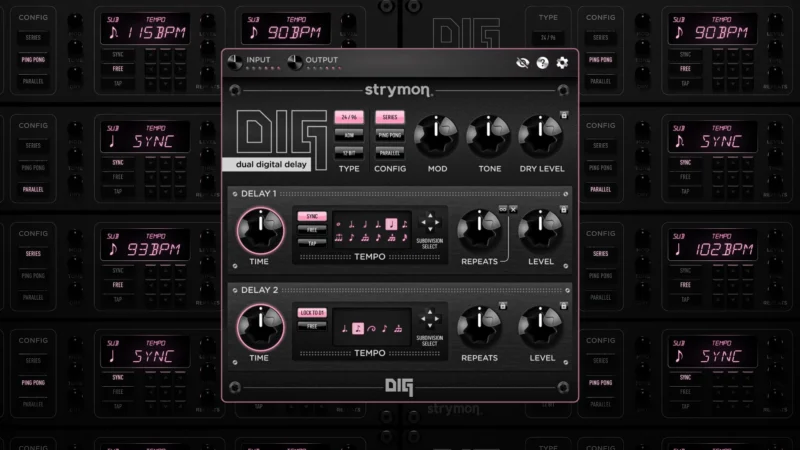 Strymon DIG 1.0.1 双机架数字延迟器破解版下载 | MacPJ - 最新Mac软件与游戏破解版资源下载