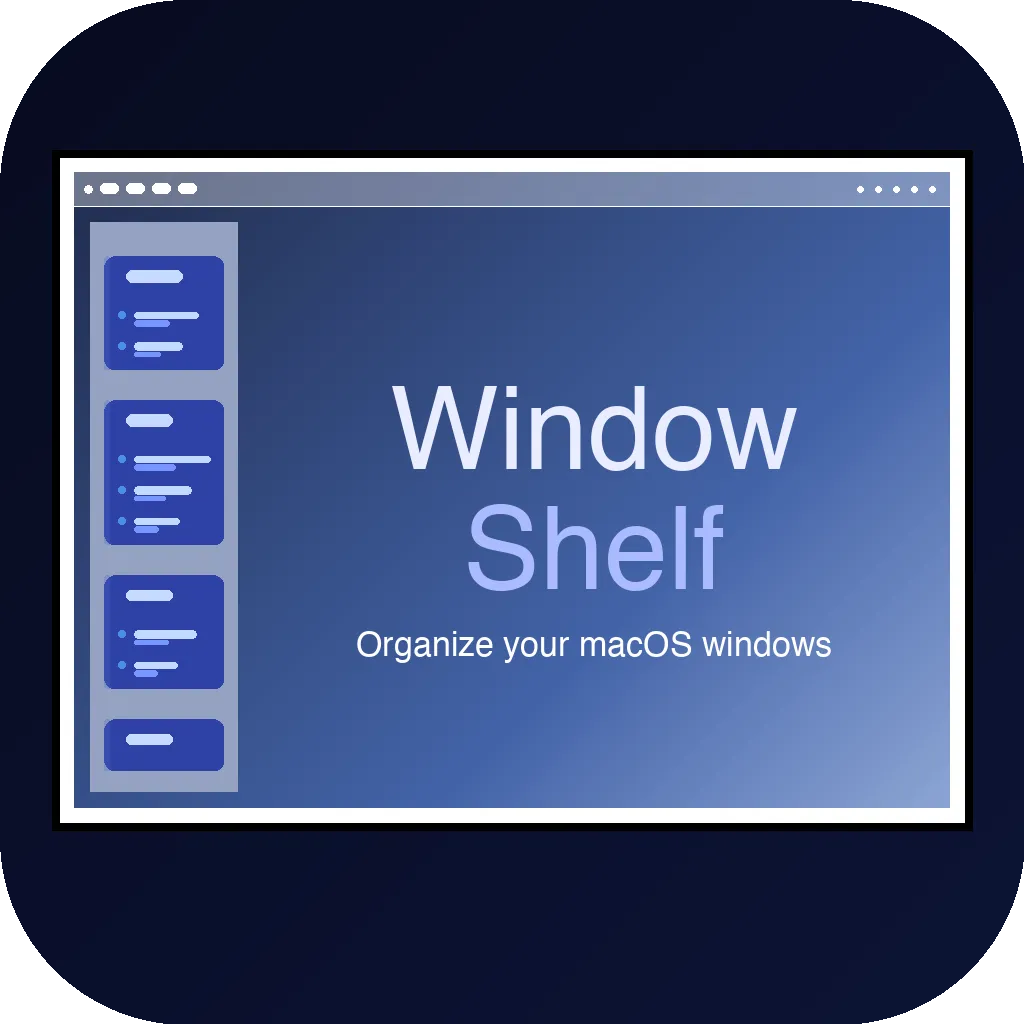 WindowShelf 1.0.121 轻松管理窗口的完美工具破解版下载 | MacPJ - 最新Mac软件与游戏破解版资源下载